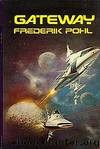 Gateway (hs-1) by Frederik Pohl