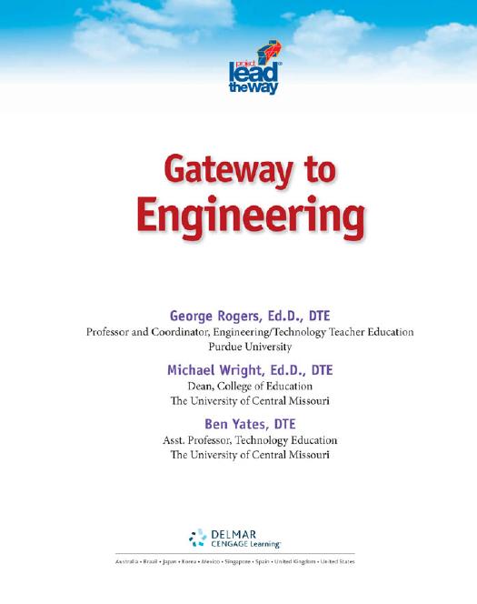 Gateway to Engineering by George E Rogers Michael D. Wright Ben Yates