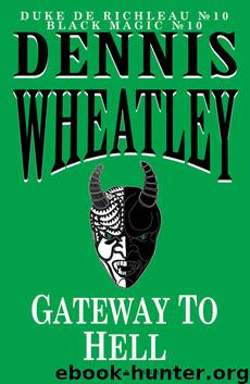 Gateway to Hell by Dennis Wheatley
