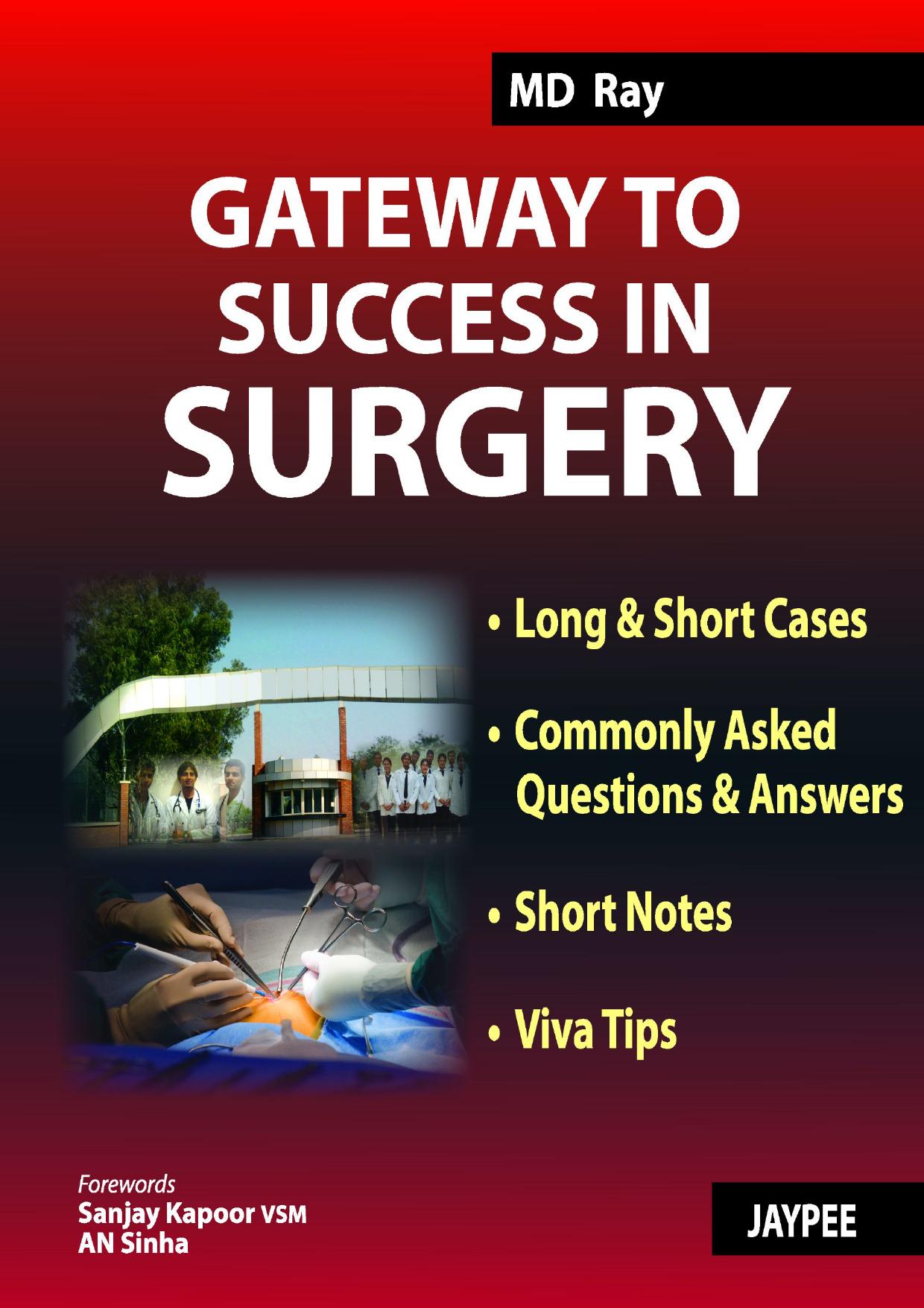 Gateway to Success in Surgery by MD Ray