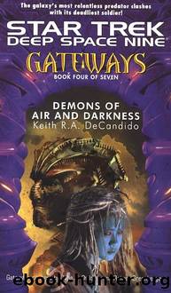 Gateways 4 - DS9 - Demons Of Air And Darkness by Star Trek