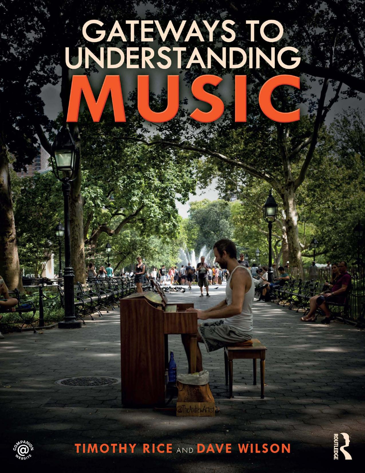Gateways to Understanding Music by Timothy Rice Dave Wilson