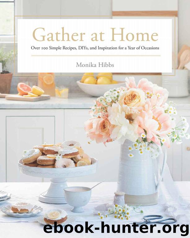 Gather at Home by Hibbs Monika