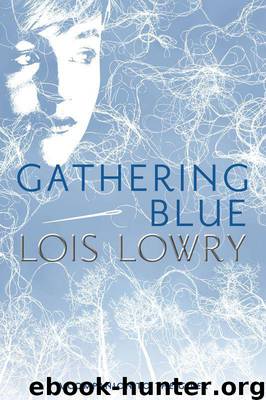 Gathering Blue (The Giver Trilogy) by Lois Lowry