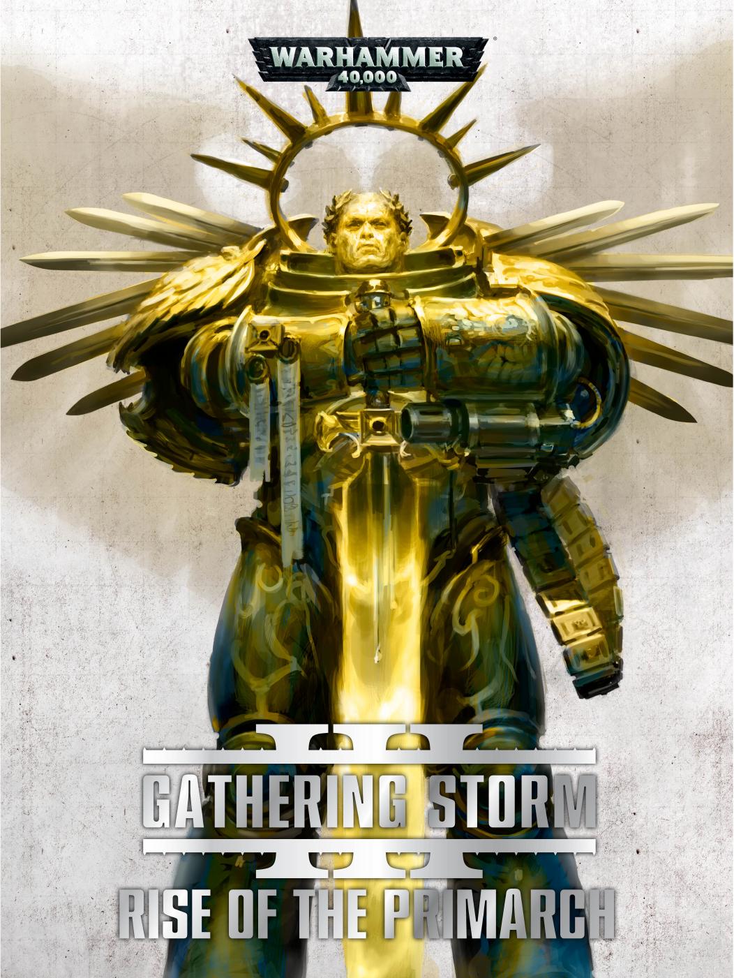 Gathering Storm - Rise of the Primarch by Games Workshop Ltd