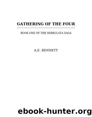 Gathering of the Four by A.E. Bennett
