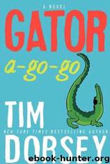 Gator A-GO-GO by Tim Dorsey