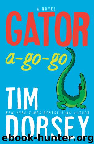 Gator A-Go-Go by Tim Dorsey