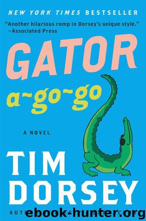 Gator a-Go-Go by Tim Dorsey