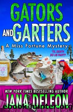Gators and Garters (A Miss Fortune Mystery Book 18) by Jana DeLeon