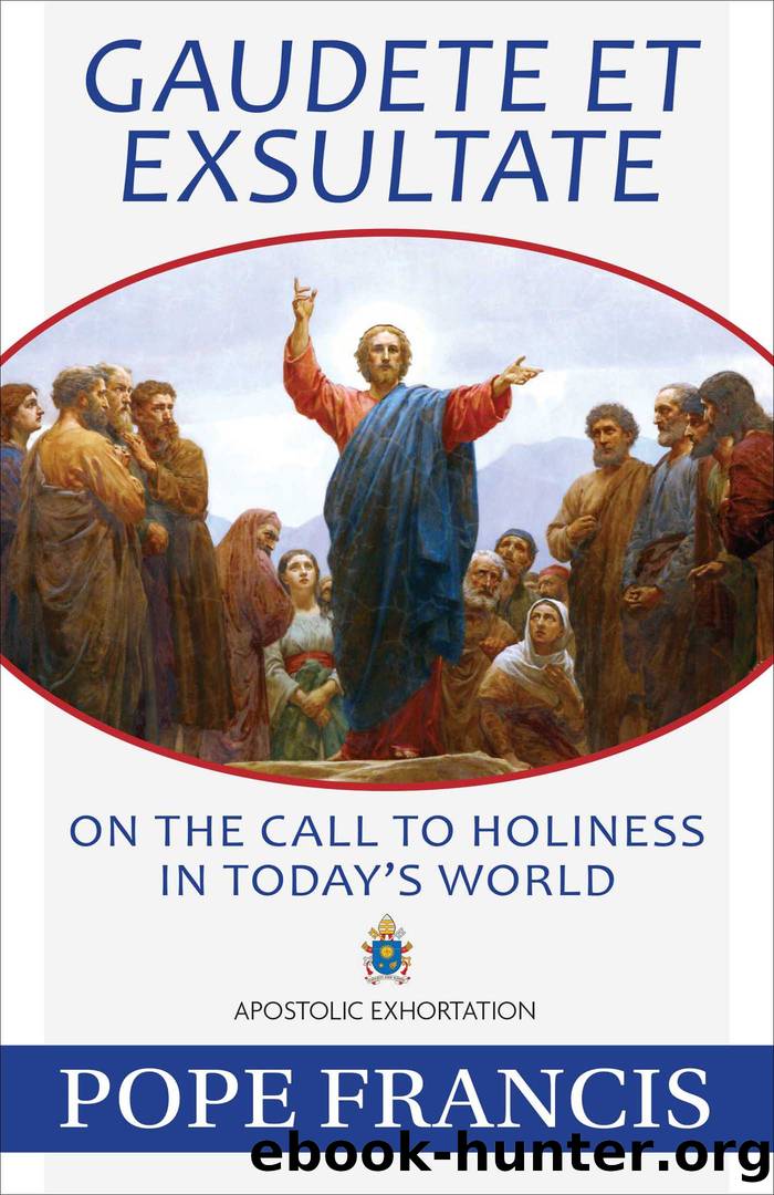 Gaudete et Exsultate by Pope Francis