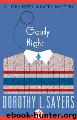 Gaudy Night by Dorothy L. Sayers