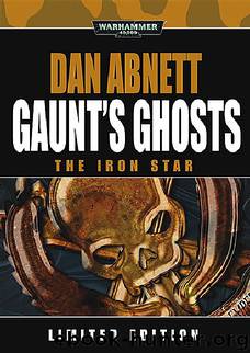 Gaunt's Ghosts 11.5 - The Iron Star by Warhammer 40K