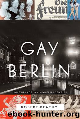 Gay Berlin by Robert Beachy