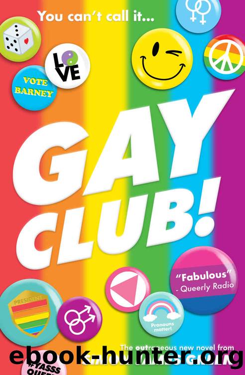 Gay Club! by Simon James Green