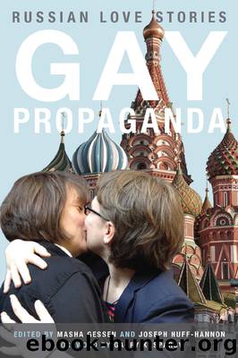 Gay Propaganda by Masha Gessen