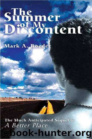Gay Youth Chronicles 06 - The Summer of My Discontent by Mark A. Roeder