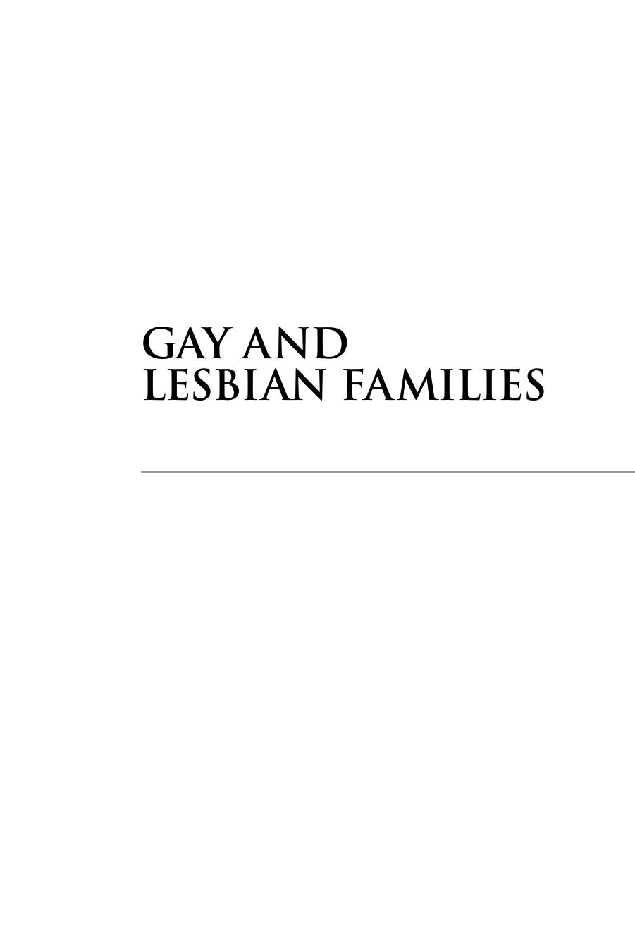 Gay and lesbian families by Unknown