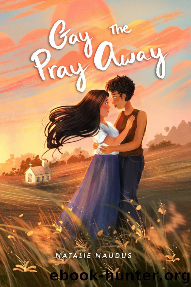 Gay the Pray Away by Natalie Naudus