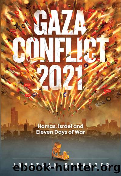 Gaza Conflict 2021 by Jonathan Schanzer