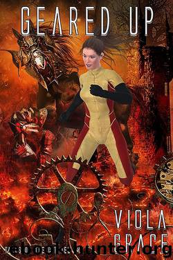 Geared Up by Viola Grace