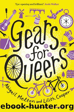 Gears for Queers by Abigail Melton