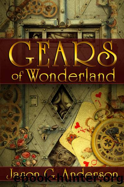 Gears of Wonderland by Jason Anderson