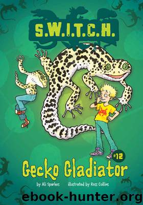 Gecko Gladiator by Ali Sparkes