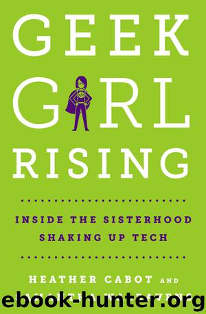 Geek Girl Rising by Heather Cabot