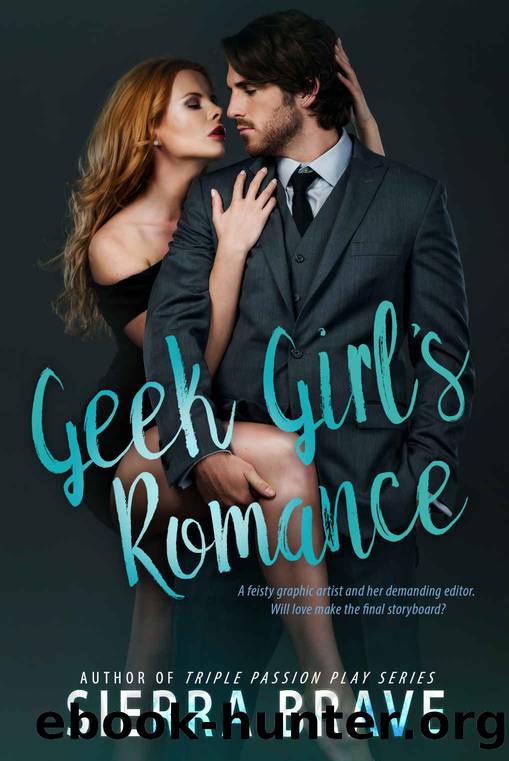 Geek Girl's Romance: Love in the Workplace by Sierra Brave