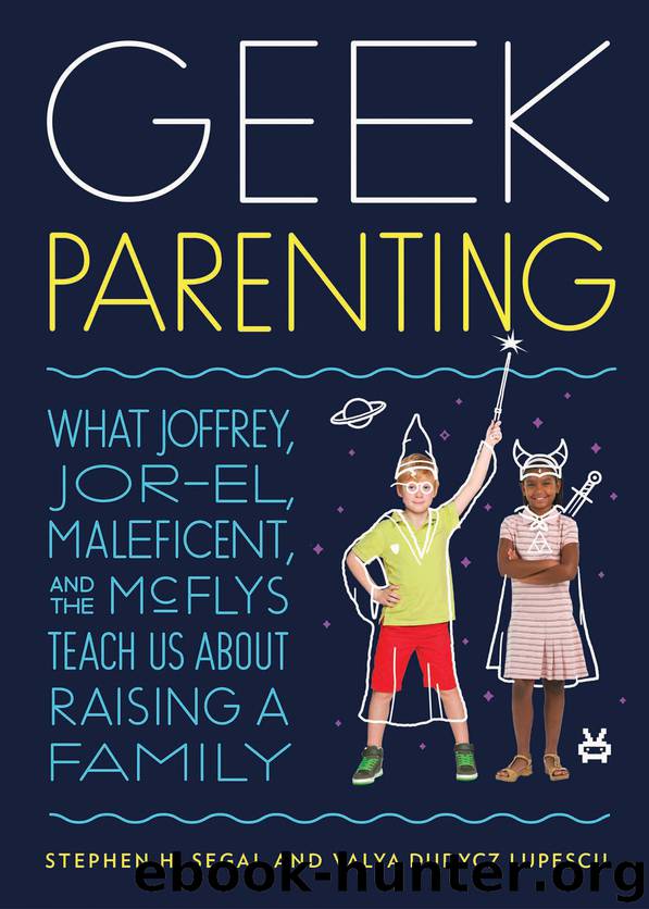 Geek Parenting by Stephen H. Segal