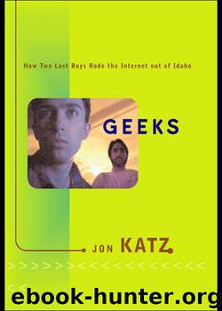 Geeks by Jon Katz