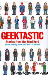Geektastic: Stories From the Nerd Herd by Holly Black; Cecil Castellucci