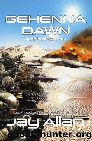 Gehenna Dawn: Portal Wars I by Jay Allan
