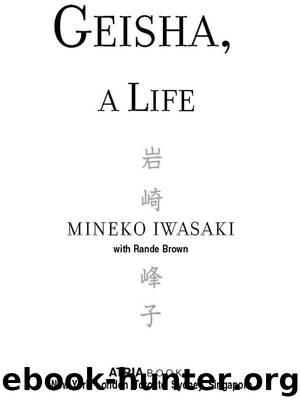 Geisha by Mineko Iwasaki