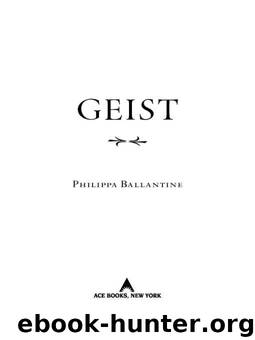 Geist by Philippa Ballantine