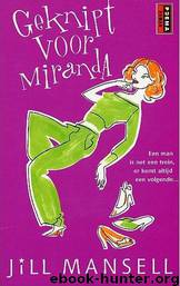 Geknipt voor Miranda by Jill Mansell