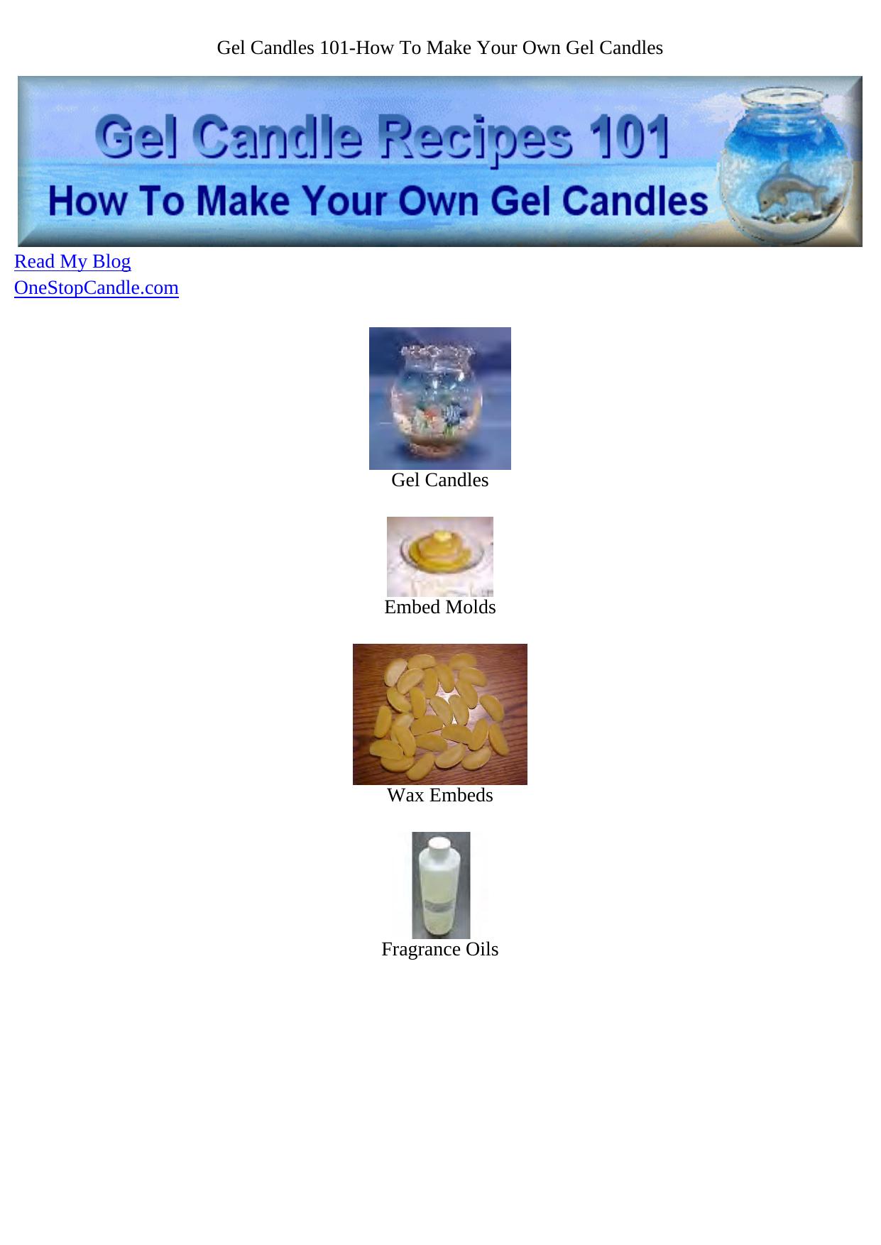 Gel Candle Recipes 101. by Best of Kuszter's Collection