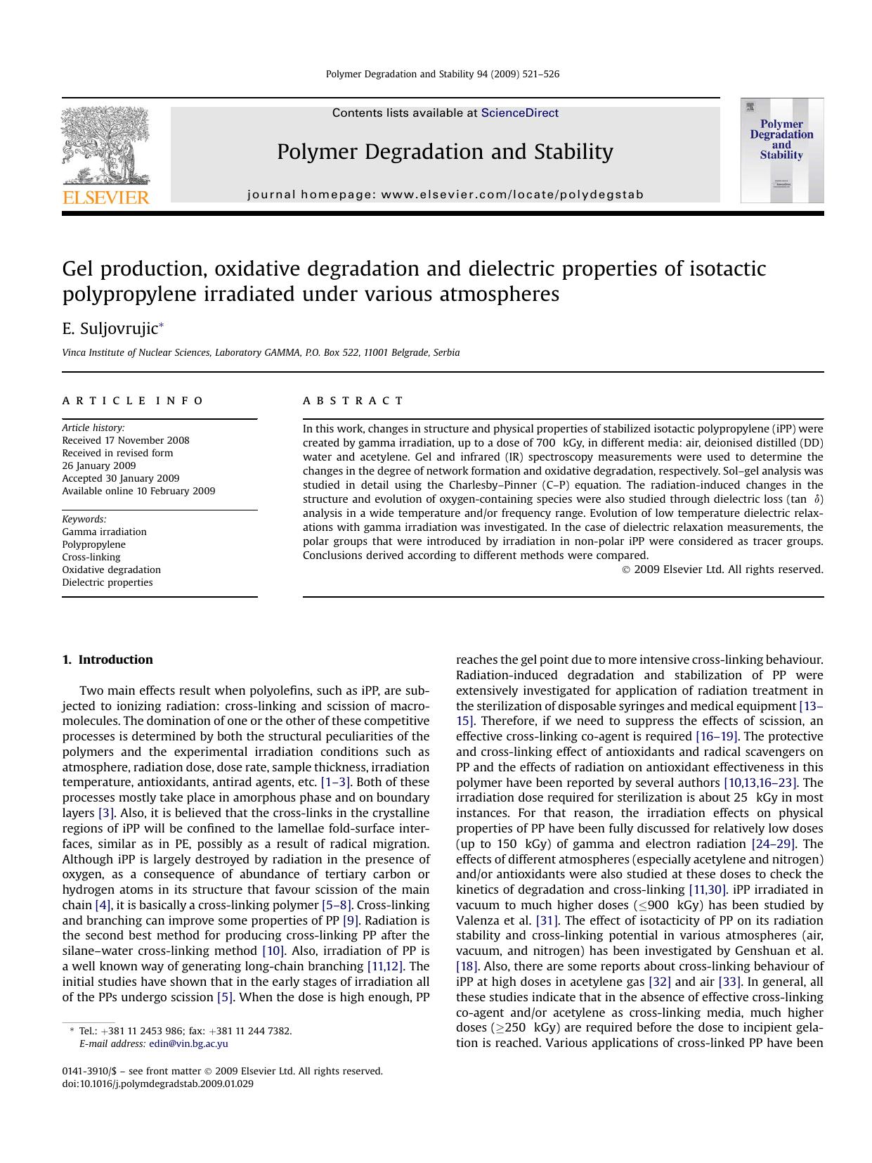 Gel production, oxidative degradation and dielectric properties of isotactic polypropylene irradiated under various atmospheres by E. Suljovrujic