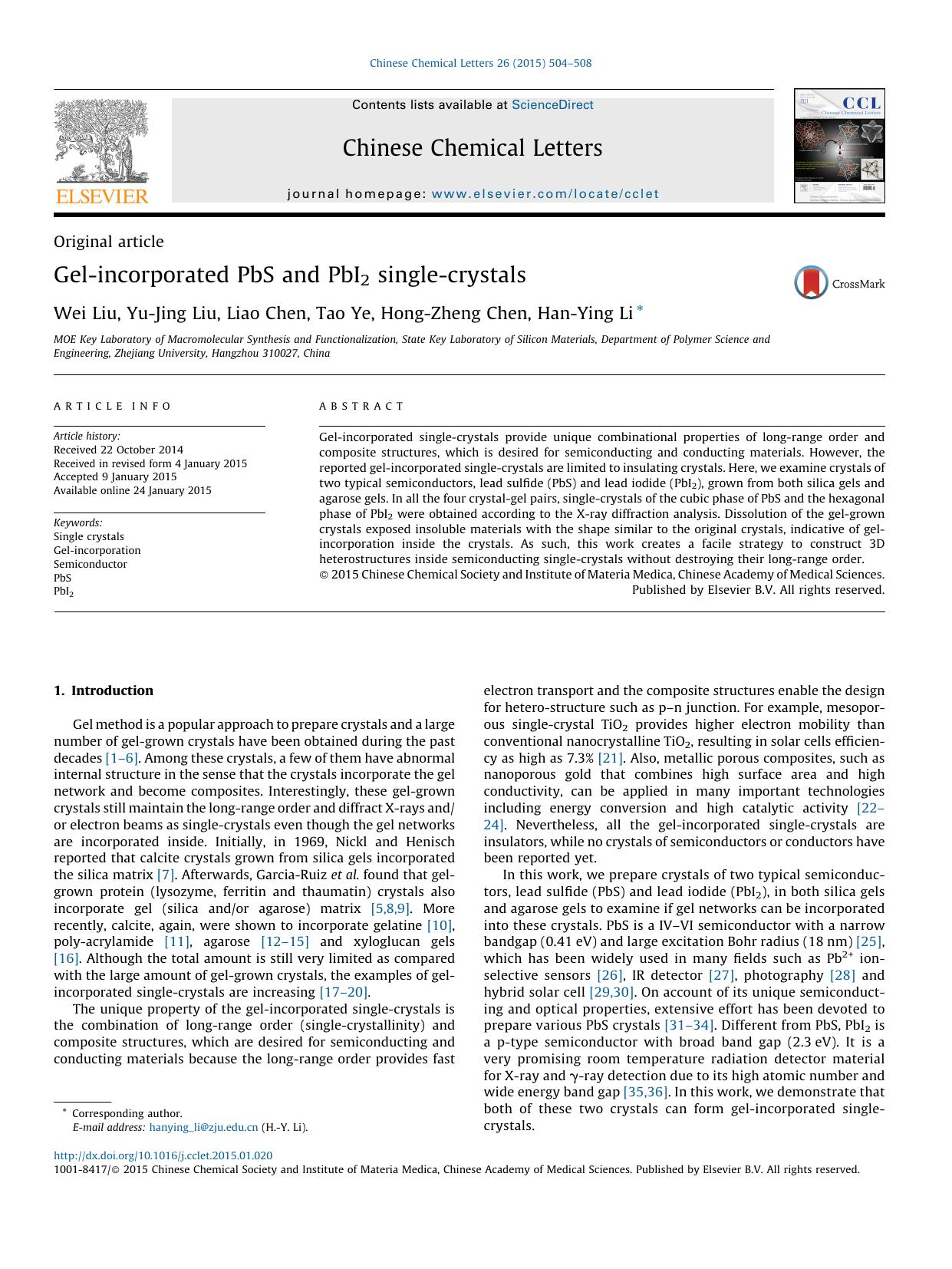 Gel-incorporated PbS and PbI2 single-crystals by Wei Liu & Yu-Jing Liu & Liao Chen & Tao Ye & Hong-Zheng Chen & Han-Ying Li