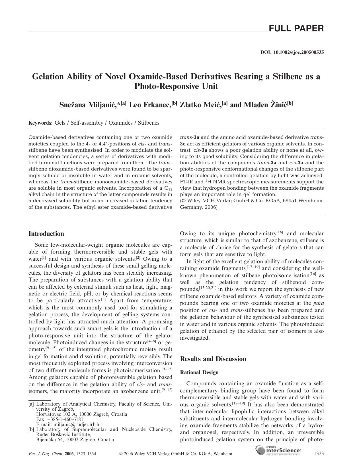 Gelation Ability of Novel Oxamide-Based Derivatives Bearing a Stilbene as a Photo-Responsive Unit by Unknown