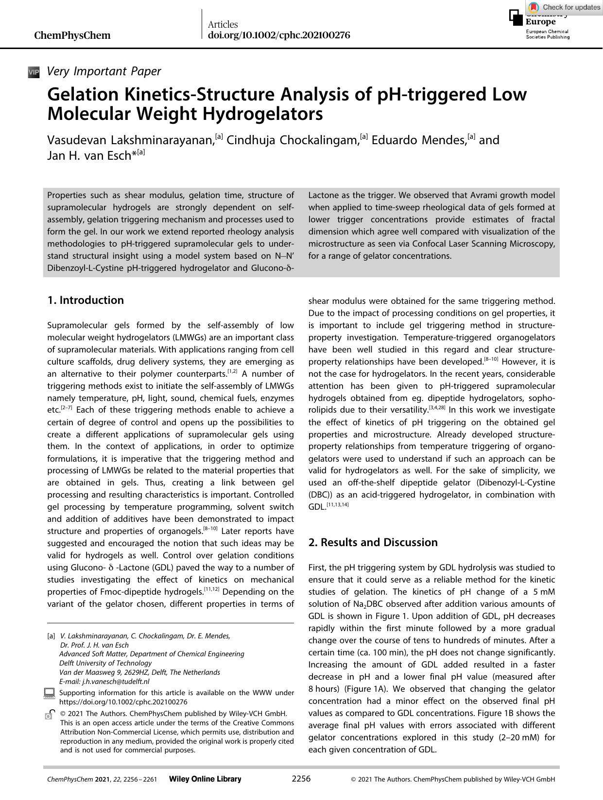 Gelation KineticsâStructure Analysis of pHâtriggered Low Molecular Weight Hydrogelators by Unknown