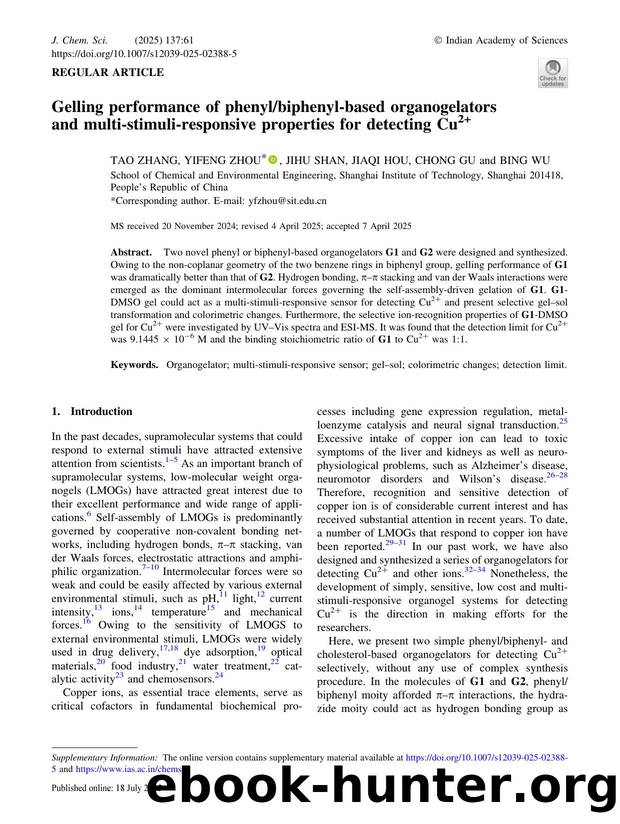 Gelling performance of phenylbiphenyl-based organogelators and multi-stimuli-responsive properties for detecting Cu2+ by Tao Zhang & Yifeng Zhou & Jihu Shan & Jiaqi Hou & Chong Gu & Bing Wu