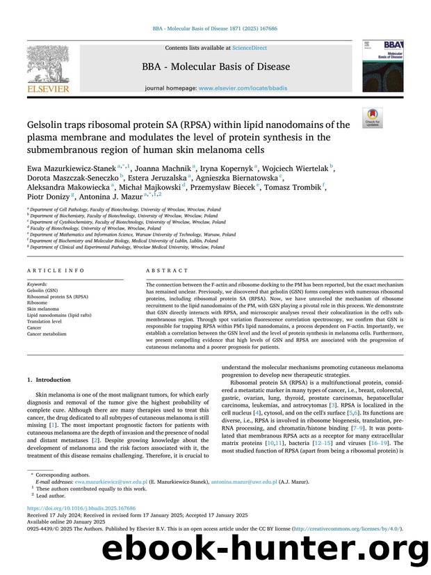 Gelsolin traps ribosomal protein SA (RPSA) within lipid nanodomains of the plasma membrane and modulates the level of protein synthesis in the submembranous region of human skin melanoma cells by Ewa Mazurkiewicz-Stanek