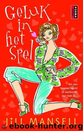 Geluk in het spel by Jill Mansell
