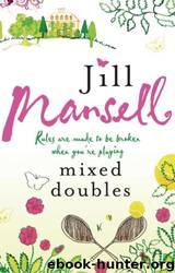 Gemengd dubbel by Jill Mansell & Marja Borg