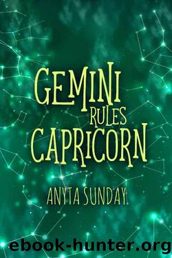 Gemini Rules Capricorn: Signs of Love 3.5 by Anyta Sunday
