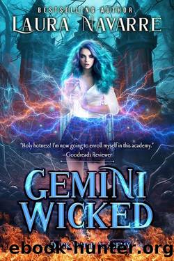 Gemini Wicked: A Dark Witch Academy Paranormal Romance by Laura Navarre