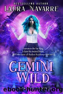 Gemini Wild: A Dark Witch Academy Paranormal Romance by Laura Navarre