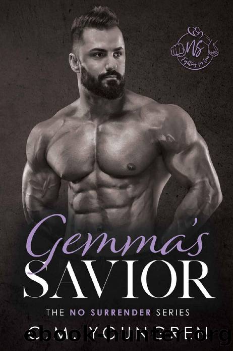 Gemma's Savior (The No Surrender Series Book 4) by C.M. Youngren